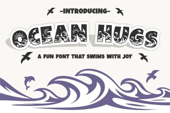 Embrace the Ocean Hugs Font