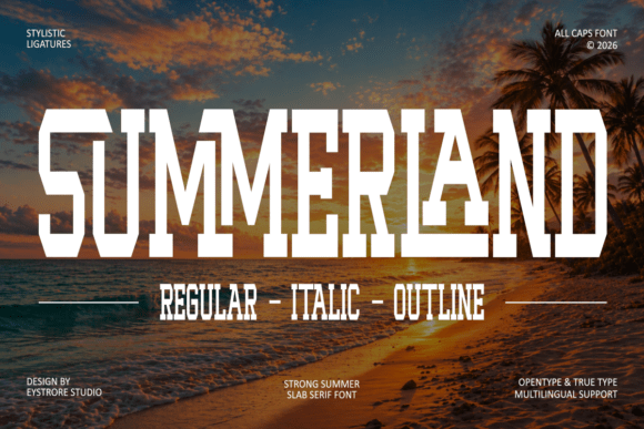 Summerland: The Bold Font That Captures the Spirit of Summer