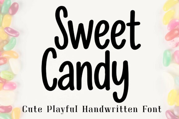 Sweet Candy: A Handwritten Font That Adds a Touch of Playfulness